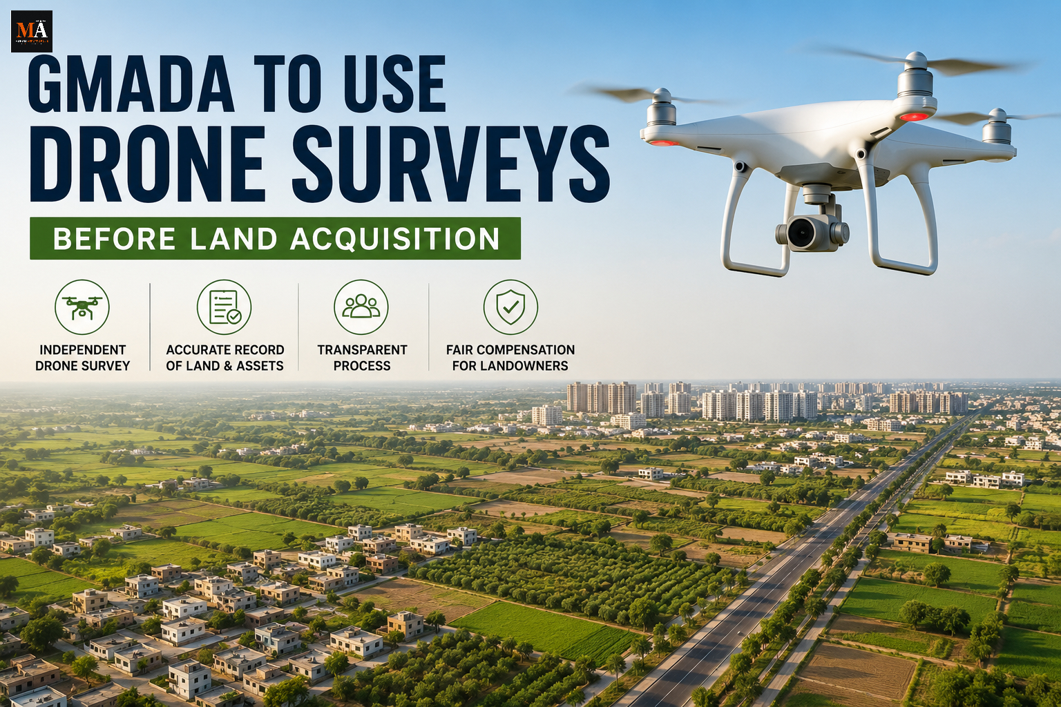 Punjab Makes Drone Surveys Mandatory Before GMADA Land Acquisition